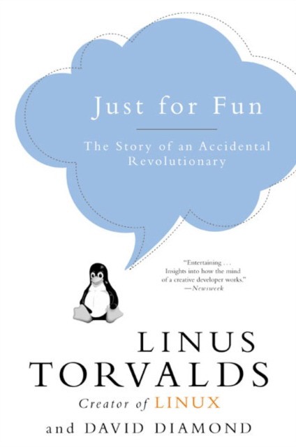Torvalds Linus, Diamond David Just for Fun: The Story of an Accidental Revolutionary 