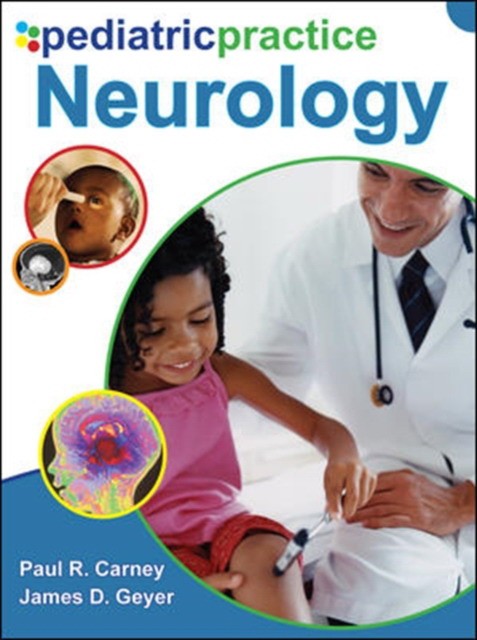 Carney Pediatric Practice: Neurology 