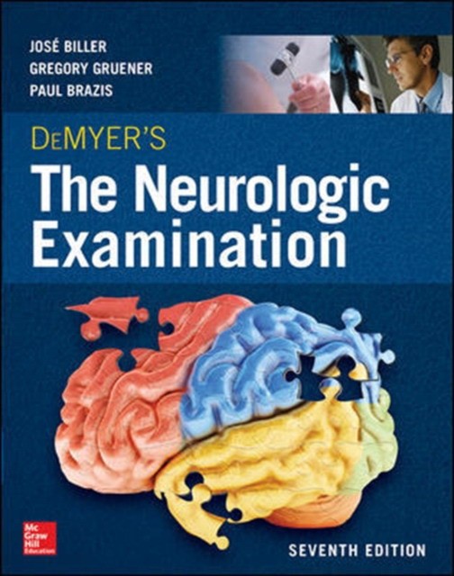 Biller Jose Demyer's the Neurologic Examination: A Programmed Text 