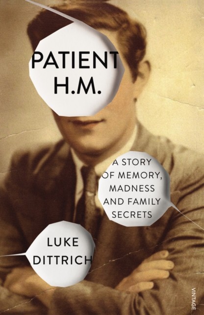 Luke, Dittrich Patient H.M. 