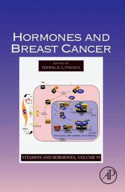Gerald Litwack Hormones and Breast Cancer, 