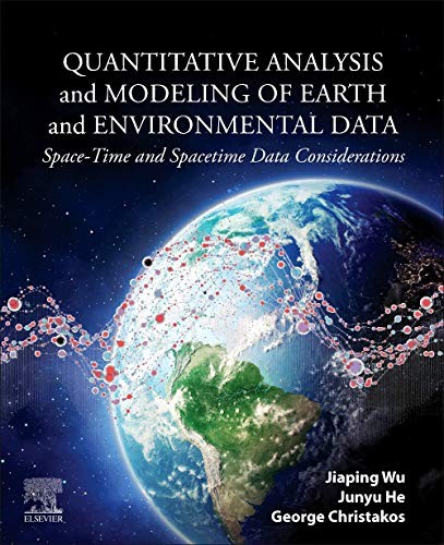 Wu Jiaping Quantitative Analysis And Modeling Of Earth And Environmental Data 