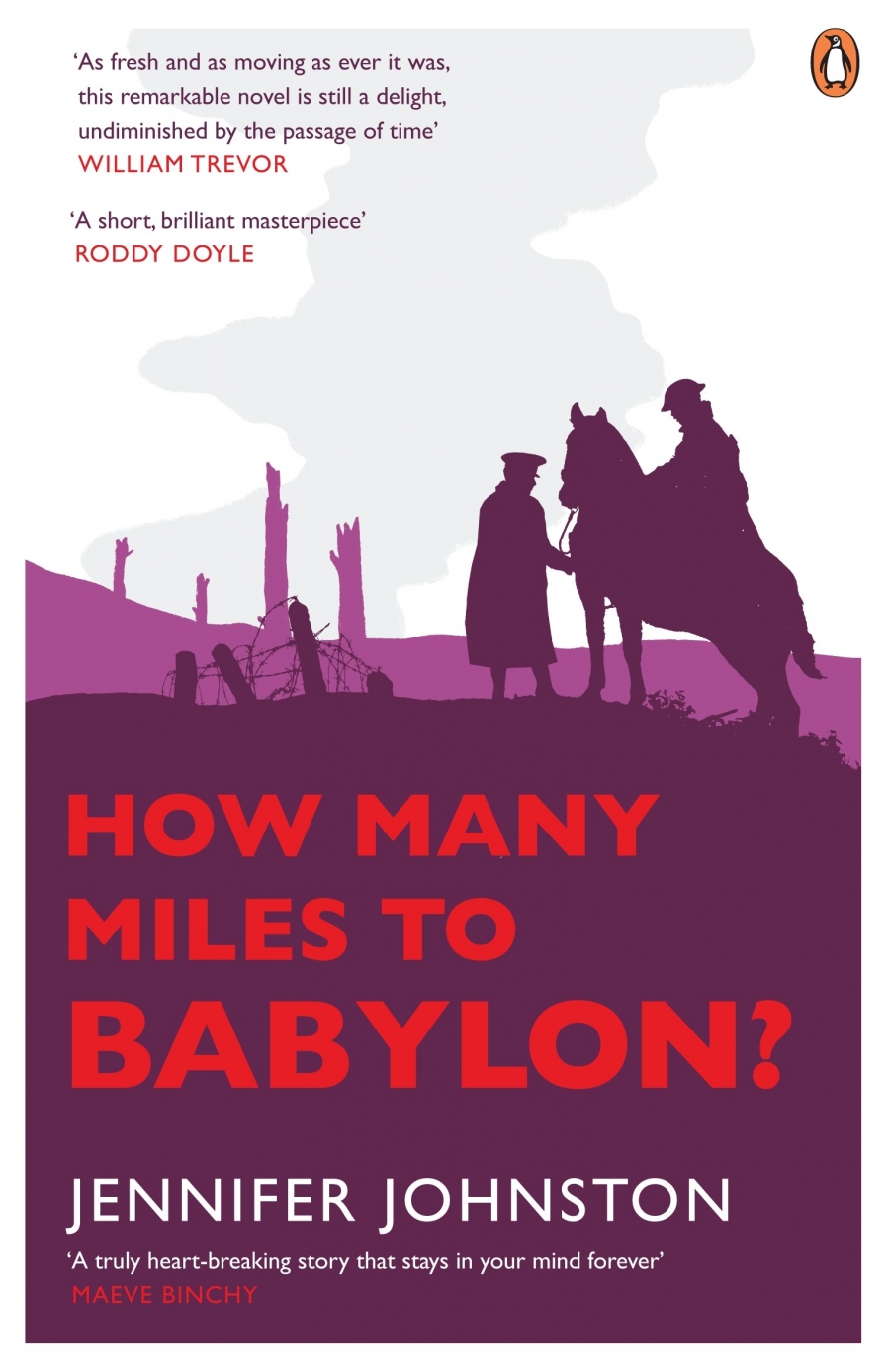 Jennifer Johnston How Many Miles to Babylon? 