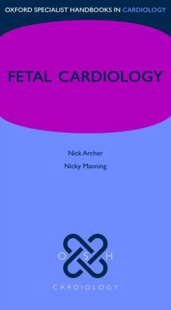 Nicky, Archer, Nick; Manning Fetal Cardiology 