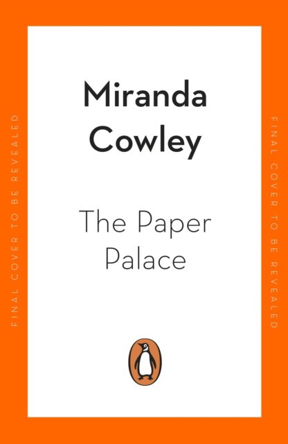 Heller, Miranda Cowley The Paper Palace 