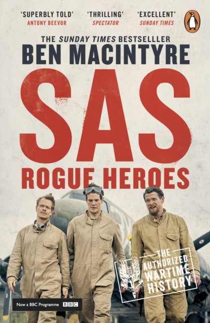 Ben, MacIntyre SAS: Rogue Heroes (TV Tie-In) 