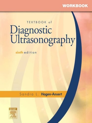 Sandra Hagen-Ansert Textbook of Diagnostic Ultrasonography 