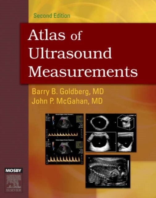 Barry Goldberg Atlas of Ultrasound Measurements 