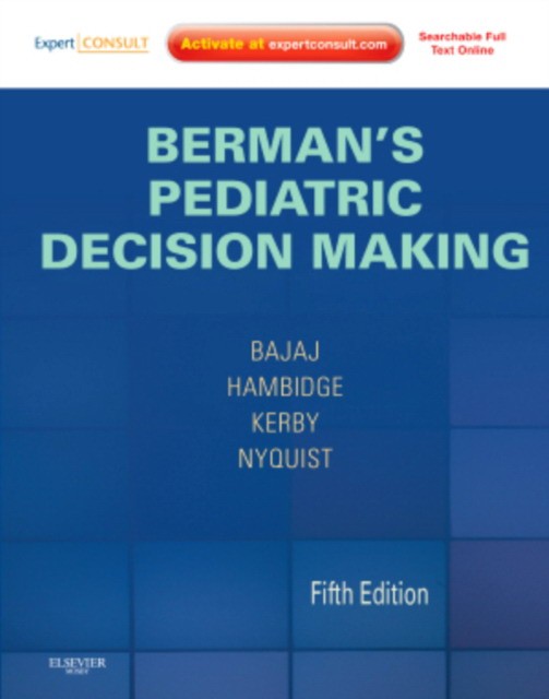Bajaj Lalit Berman's Pediatric Decision Making 