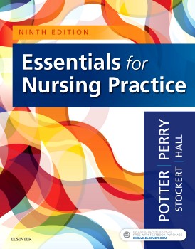 Potter Patricia A. Essentials for Nursing Practice, 9th Edition 