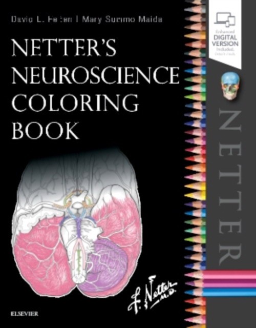 David L., Felten Netter's Neuroscience Coloring Book 