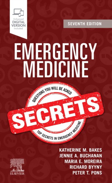Bakes Katherine M. Emergency Medicine Secrets. 7 ed. 