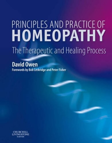 David Owen Principles and Practice of Homeopathy 