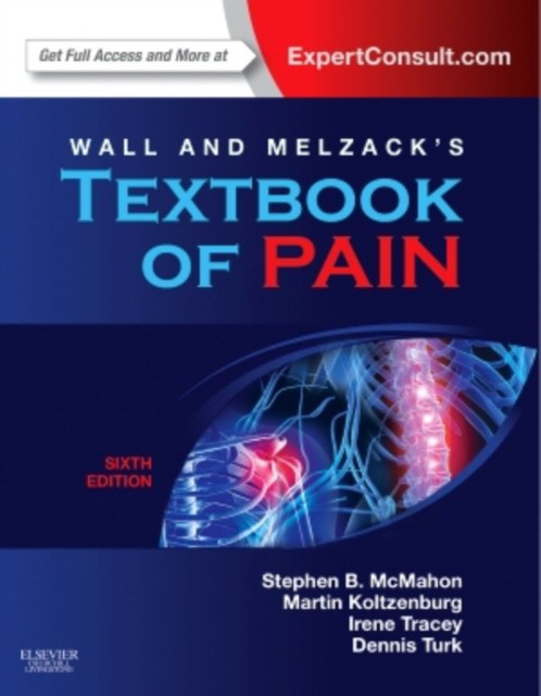 Stephen McMahon Wall & Melzack's Textbook of Pain, 
