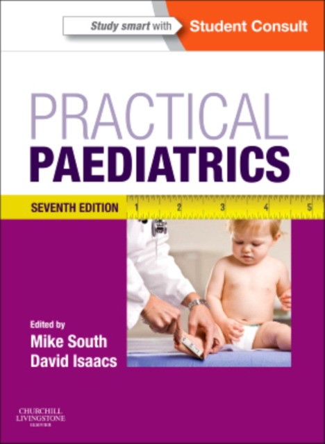 Michael South Practical Paediatrics 