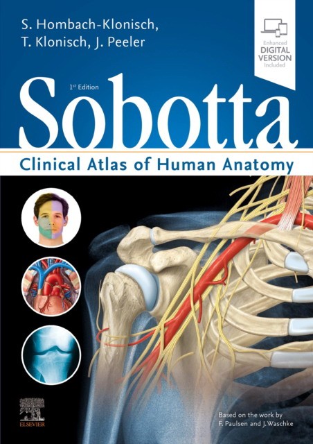 Paulsen Friedrich, Waschke Jens Sobotta Clinical Atlas of Human Anatomy 