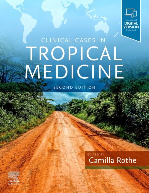 Rothe Camilla Clinical Cases In Tropical Medicine 