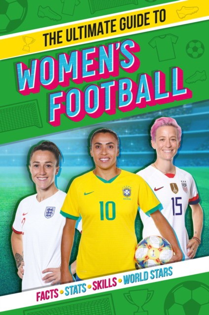 Scholastic Stead Emily Ultimate guide to women's football 