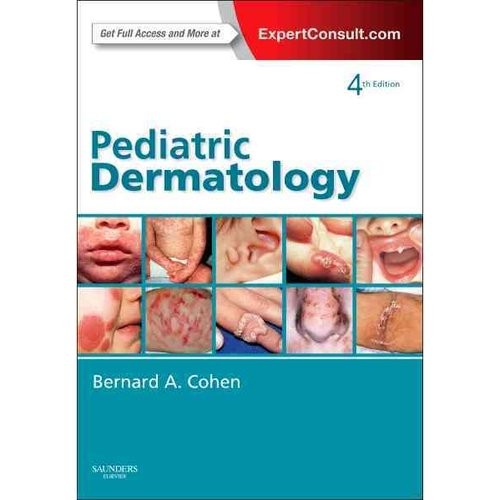 Cohen Pediatric Dermatology, 4th Edition 