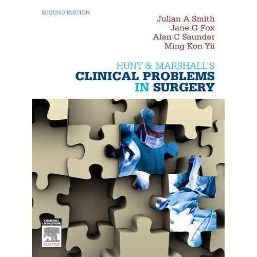 Hunt and marshall's clinical problems in general surgery 