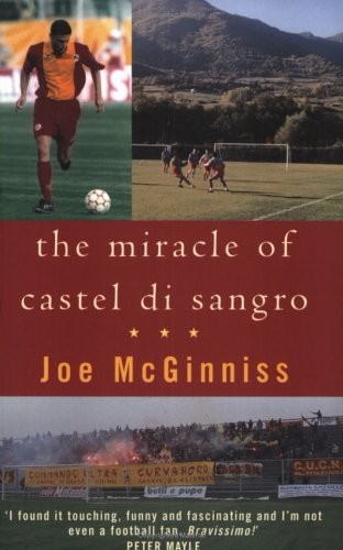Joe, Mcginniss Miracle of castel di sangro 