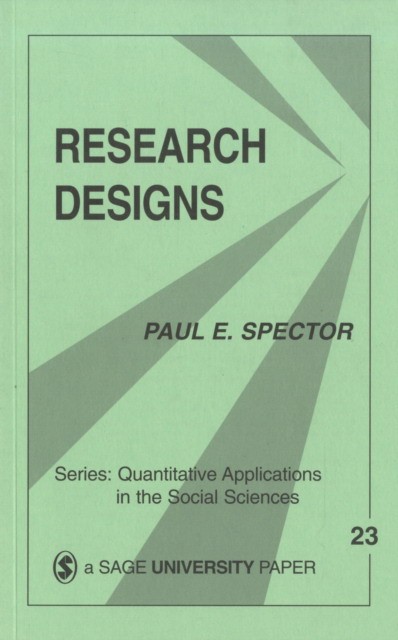 Research Designs by Paul E. Spector 