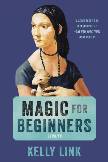 Link Kelly Magic for Beginners: Stories 