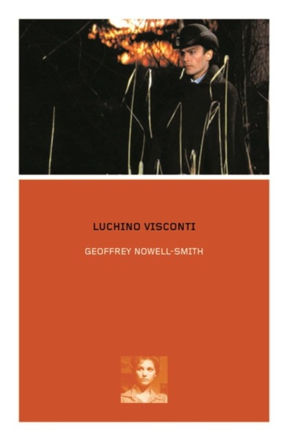 Geoffrey, Nowell-smith Luchino visconti 