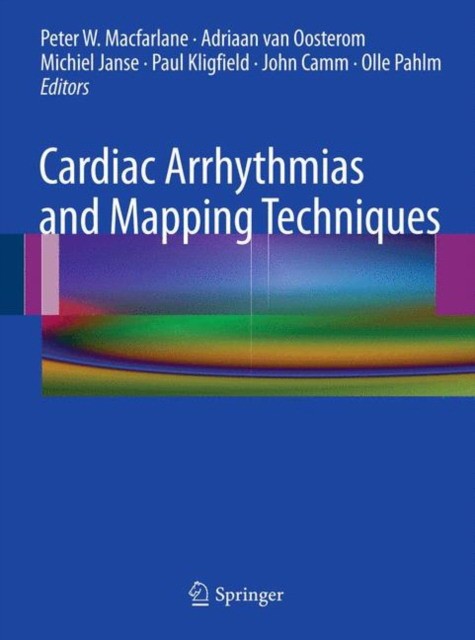 Macfarlane Cardiac Arrhythmias and Mapping Techniques 