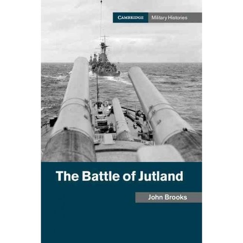Brooks The Battle of Jutland 