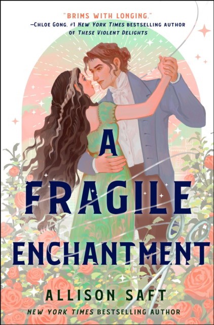 Allison, Saft A Fragile Enchantment 