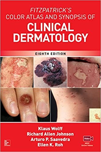 Wolff Klaus, Johnson Richard, Allen Saavedra Fitzpatrick's color atlas and synopsis of clinical dermatology 