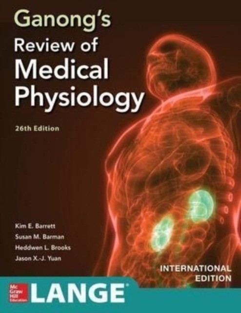 Barrett Ganongs review medical physiology 26e IE 