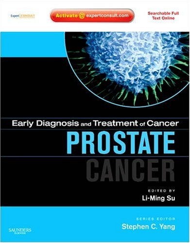Su Early Diagnosis and Treatment of Cancer Series: Prostate Cancer: Expert Consult: Online and Print 