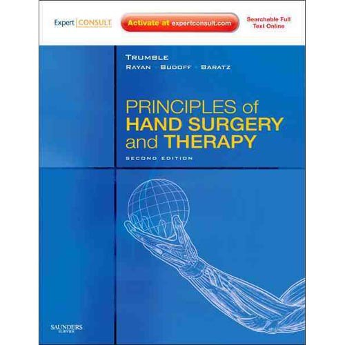 Trumble, Thomas E. Budoff, Jeffrey E. Principles of hand surgery and therapy 