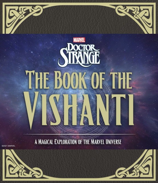 Marvel Entertainment Doctor Strange: The Book of the Vishanti: A Magical Exploration of the Marvel Universe 
