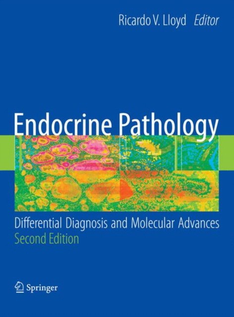 Lloyd Endocrine Pathology: 