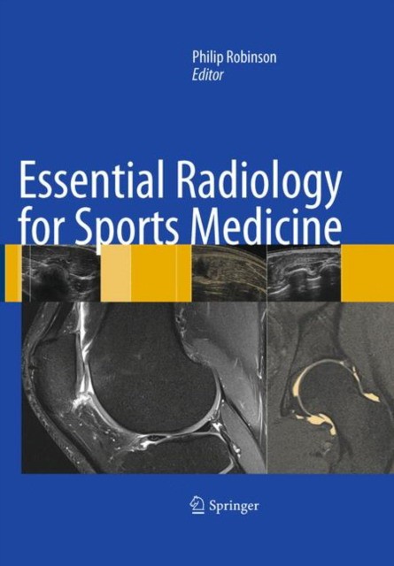 Robinson Essential Radiology for Sports Medicine 