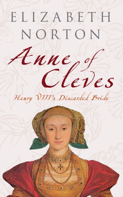 Norton Elixabeth Anne of Cleves 