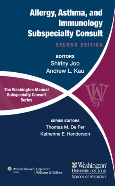 Joo The Washington Manual of Allergy, Asthma, and Immunology Subspecialty Consult, 2/e   The Washington Manual of Allergy, Asthma, and Immunology Subspecialty Consult, 2/e 