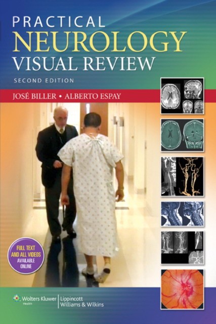 Jose, Biller Practical Neurology Visual Review 