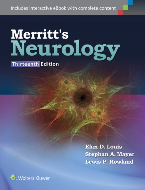 Elan Louis, Stephan A. Mayer, Lewis P. Rowland Merritt's Neurology. 13 ed 