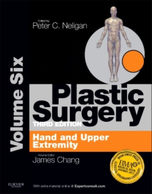 Chang Plastic Surgery, Volume 6: Hand and Upper Limb (Expert Consult - Online and Print), 3rd Edition 