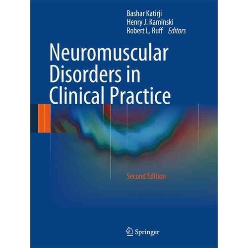 Katirji Neuromuscular Disorders in Clinical Practice set 