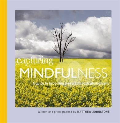 Johnstone Matthew Capturing Mindfulness 