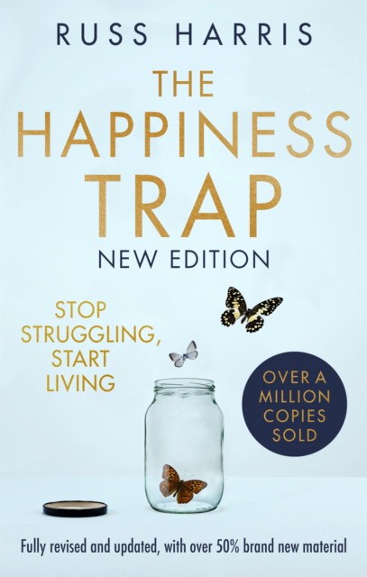 Harris, Russ Happiness trap 2nd edition 