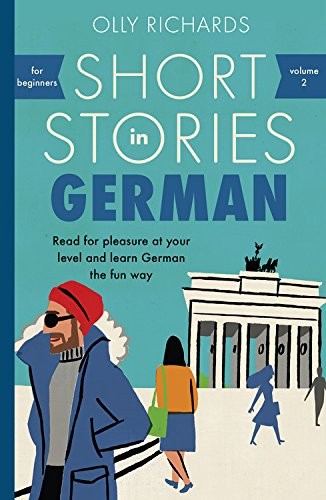 Richards Olly Short Stories in German for Beginners 