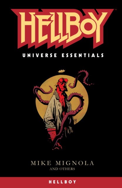 Mike, Mignola  Hellboy Universe: Hellboy Tpb 