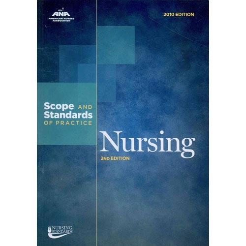 Ana Nursing: Scope and Standards of Practice 