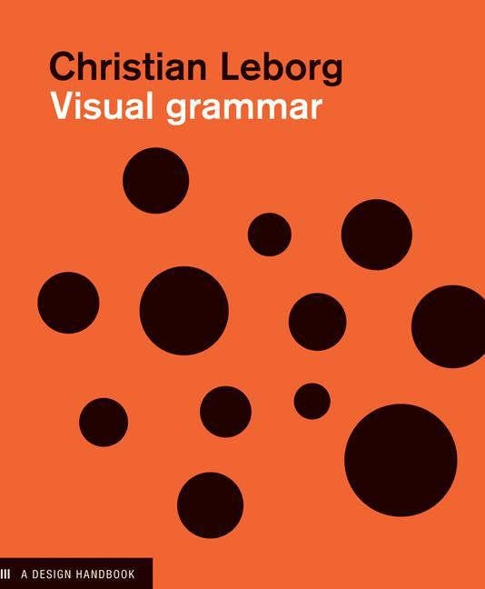Leborg Christian Visual grammar 